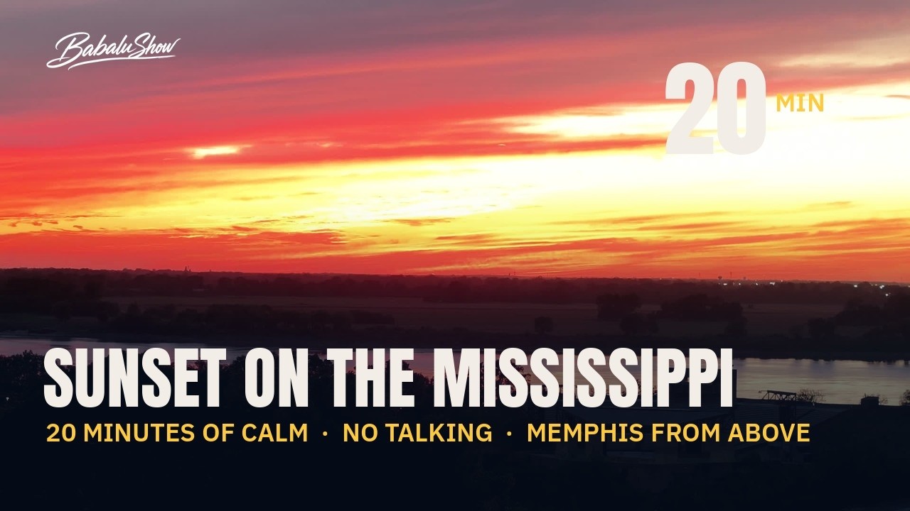 Sunset on the Mississippi, filmed by BabaluShow